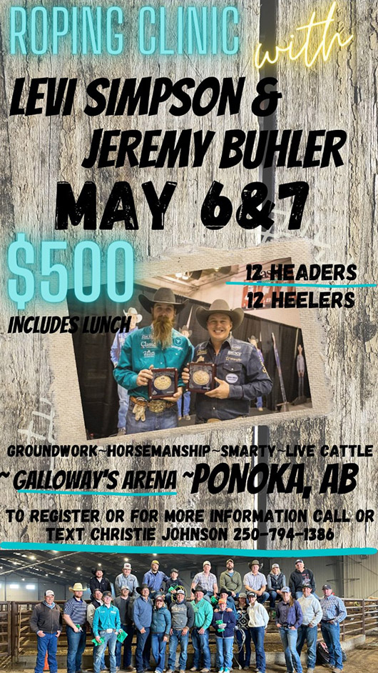 ROPING CLINIC WITH LEVI SIMPSON & JEREMY BUHLER - May 6-7