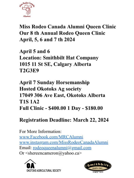 8th ANNUAL RODEO QUEEN CLINIC
with Miss Rodeo Canada Alumni